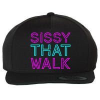 Sissy That Walk Wool Snapback Cap