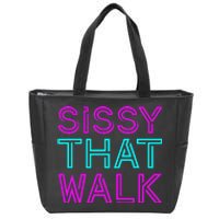 Sissy That Walk Zip Tote Bag