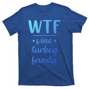 S Thanksgiving Wtf Wine Turkey Family Casual Cool Gift T-Shirt