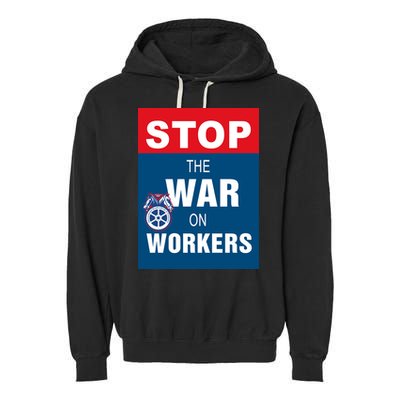 Stop The War On Workers Garment-Dyed Fleece Hoodie