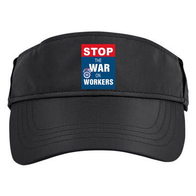 Stop The War On Workers Adult Drive Performance Visor