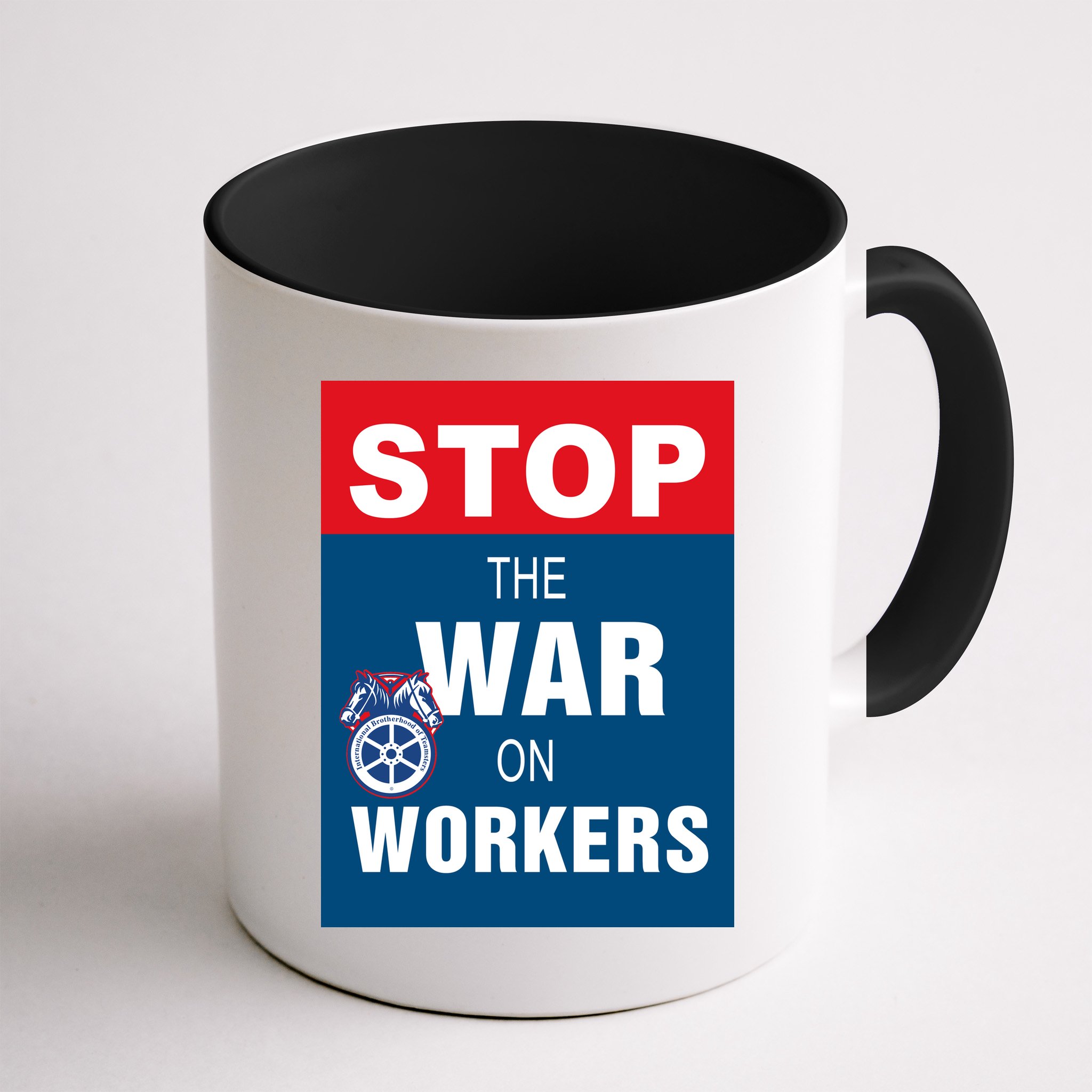 Stop The War On Workers Mug