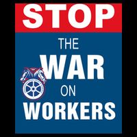 Stop The War On Workers Magnet