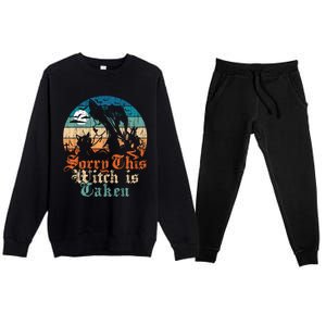 Sorry This Witch Is Taken Married Gift From Friend Meaningful Gift Premium Crewneck Sweatsuit Set