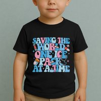 Saving The World One Ice Pack At A Time Toddler T-Shirt