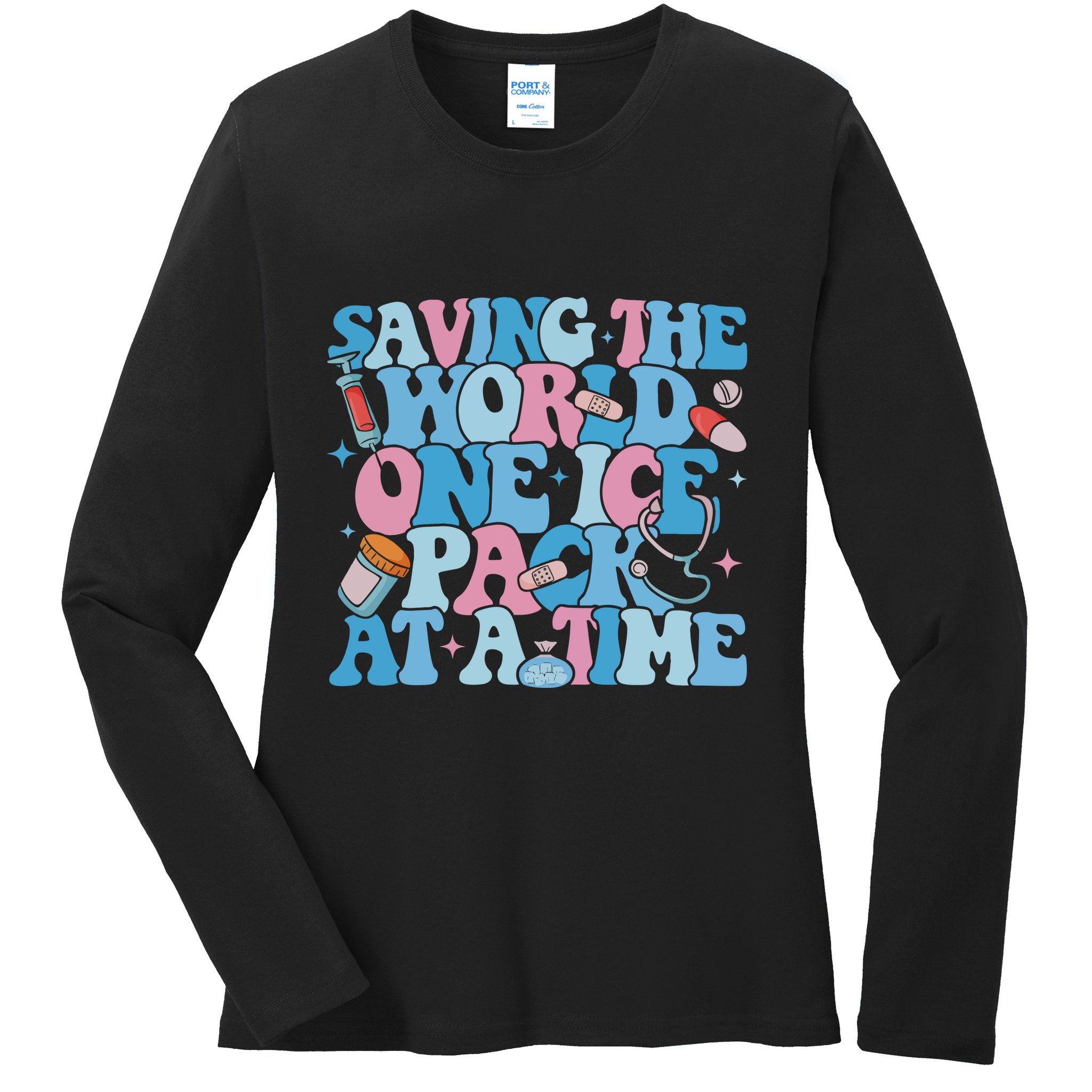 Saving The World One Ice Pack At A Time Ladies Long Sleeve Shirt
