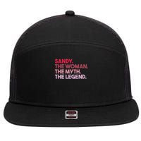 Sandy The Woman The Myth The Legend Personalized Sandy 7 Panel Mesh Trucker Snapback Hat