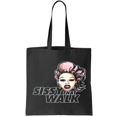 Sissy That Walk Drag Queen LGBT LGBTQ Pride Month Pride Ally Bag