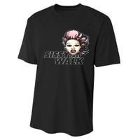 Sissy That Walk Drag Queen LGBT LGBTQ Pride Month Pride Ally Performance Sprint T-Shirt