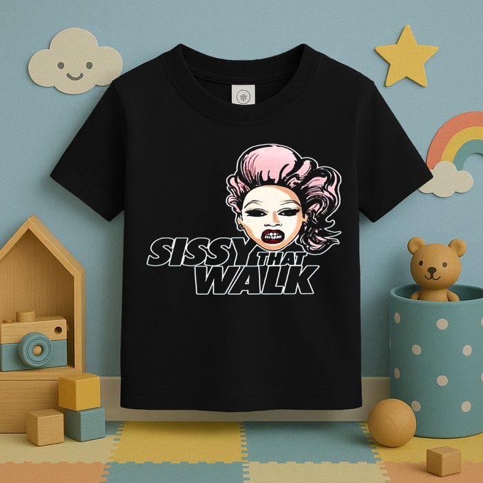 Sissy That Walk Drag Queen LGBT LGBTQ Pride Month Pride Ally Toddler T-Shirt