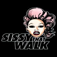 Sissy That Walk Drag Queen LGBT LGBTQ Pride Month Pride Ally Toddler T-Shirt