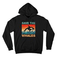 Save The Whales Retro Vintage Orca Whale Hoodie