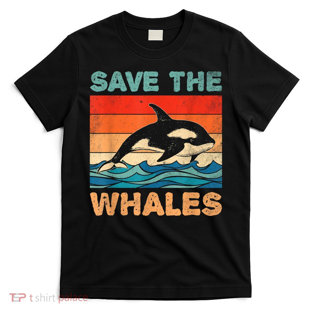 Save The Whales Retro Vintage Orca Whale T-Shirt