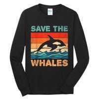 Save The Whales Retro Vintage Orca Whale Tall Long Sleeve T-Shirt