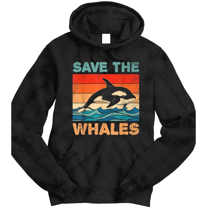 Save The Whales Retro Vintage Orca Whale Tie Dye Hoodie