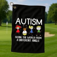 Seeing The World From A Different Angle Autism Awareness Day Gift Golf Towel