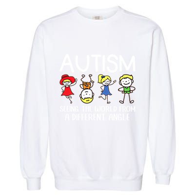 Seeing The World From A Different Angle Autism Awareness Day Gift Garment-Dyed Sweatshirt