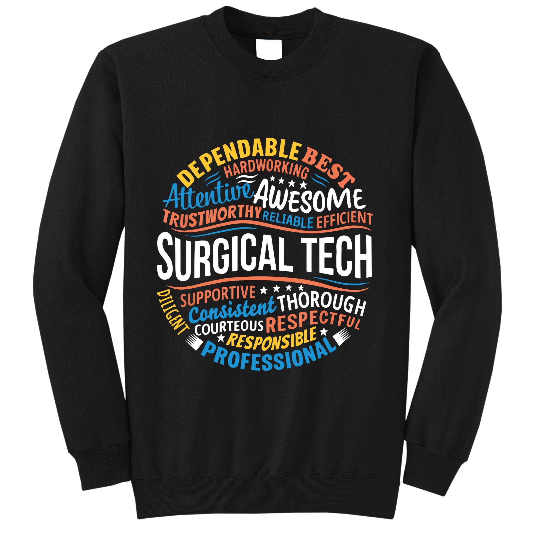 Surgical Tech Week Funny Surgical Technologist Gifts Sweatshirt