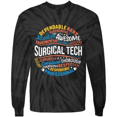 Surgical Tech Week Funny Surgical Technologist Gifts Tie-Dye Long Sleeve Shirt