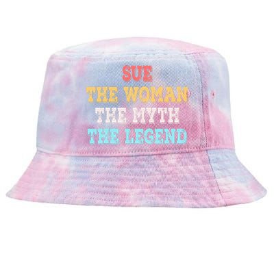 Sue The Woman The Myth The Legend Name Sue Tie-Dyed Bucket Hat