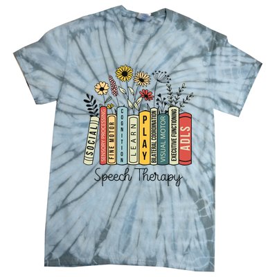 Speech Therapy Wildflowers Slp Speech Language Pathologist Tie-Dye T-Shirt