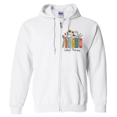 Speech Therapy Wildflowers Slp Speech Language Pathologist Full Zip Hoodie