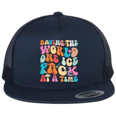 Saving The World One Ice Pack At Time School Nurse Week Great Gift Flat Bill Trucker Hat