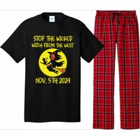 Stop The Wicked Witch From The West November 5th 2024 Pajama Set