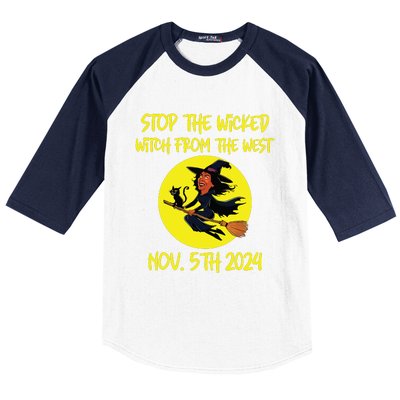 Stop The Wicked Witch From The West November 5th 2024 Baseball Sleeve Shirt