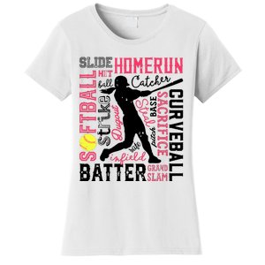 Softball Typography Word Art Funny Batter Pitcher Catcher Women's T-Shirt