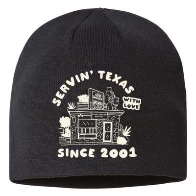 Servin Texas With Love Since 2001 Sustainable Beanie