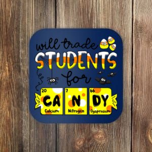 Science Teacher Will Trade Students For Candy Halloween Coaster