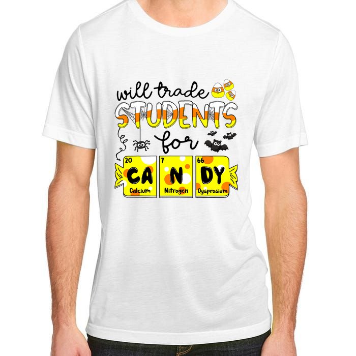 Science Teacher Will Trade Students For Candy Halloween Adult ChromaSoft Performance T-Shirt