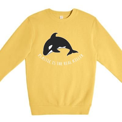 Save The Whale Awareness Design Plastic Is The Real Killer Gift Premium Crewneck Sweatshirt