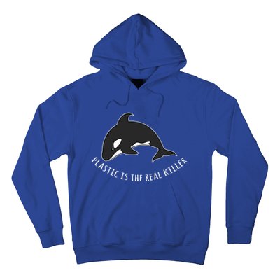 Save The Whale Awareness Design Plastic Is The Real Killer Gift Hoodie