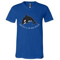 Save The Whale Awareness Design Plastic Is The Real Killer Gift V-Neck T-Shirt