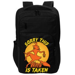 Sorry Thid Witch Is Taken Funny Halloween Costume Great Gift Impact Tech Backpack