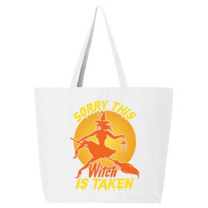 Sorry Thid Witch Is Taken Funny Halloween Costume Great Gift 25L Jumbo Tote