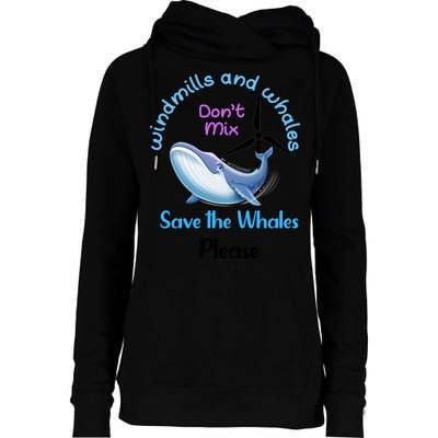 Save The Whales From Windmills In The Sea And Ocean Design Gift Womens Funnel Neck Pullover Hood