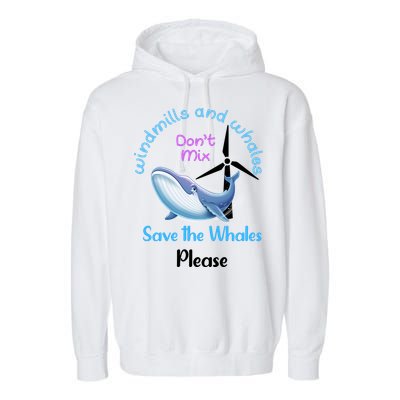 Save The Whales From Windmills In The Sea And Ocean Design Gift Garment-Dyed Fleece Hoodie