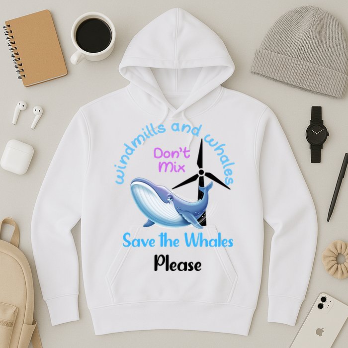 Save The Whales From Windmills In The Sea And Ocean Design Gift Hoodie