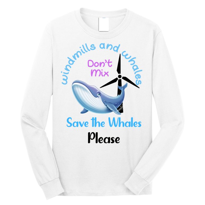 Save The Whales From Windmills In The Sea And Ocean Design Gift Long Sleeve Shirt