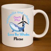 Save The Whales From Windmills In The Sea And Ocean Design Gift 11oz C Handle Ceramic Mug