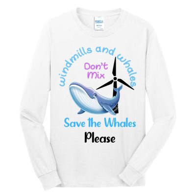 Save The Whales From Windmills In The Sea And Ocean Design Gift Tall Long Sleeve T-Shirt
