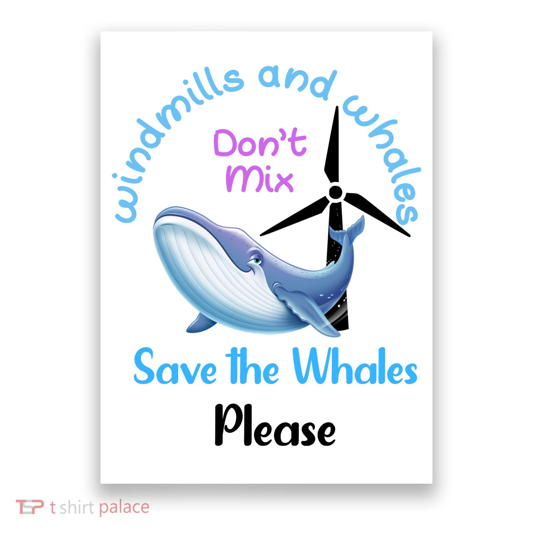 Save The Whales From Windmills In The Sea And Ocean Design Gift Poster