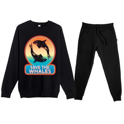 Save The Whale Gift Orca Killer Retro Whale Funny Gift Cool Gift Premium Crewneck Sweatsuit Set