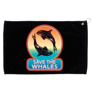 Save The Whale Gift Orca Killer Retro Whale Funny Gift Cool Gift Grommeted Golf Towel