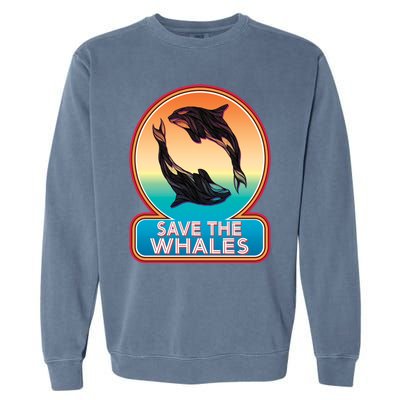 Save The Whale Gift Orca Killer Retro Whale Funny Gift Cool Gift Garment-Dyed Sweatshirt