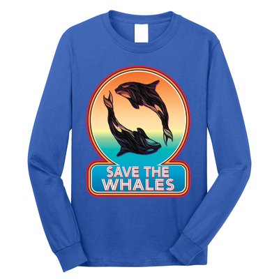 Save The Whale Gift Orca Killer Retro Whale Funny Gift Cool Gift Long Sleeve Shirt