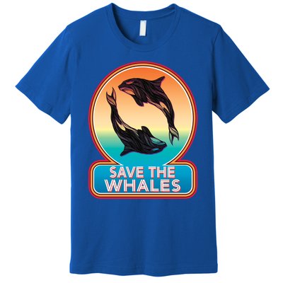 Save The Whale Gift Orca Killer Retro Whale Funny Gift Cool Gift Premium T-Shirt